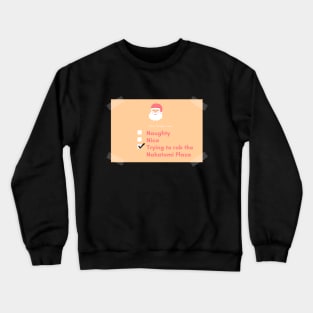 Justice for Gruber! Crewneck Sweatshirt